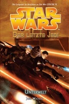 Jude Watson - Star Wars, Der letzte Jedi - BD 3: Star Wars - Der letzte Jedi