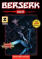Kentaro Miura - Berserk Max 02. Bd.2