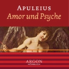 Apuleius, Barbara Becker - Amor und Psyche, 1 Audio-CD (Audiolibro)