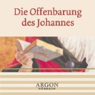 Karsten Klaue - Die Offenbarung des Johannes, 1 Audio-CD (Livre audio)
