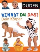 Duden Kennst Du das?: Duden - Kennst Du das? Dein Körper