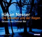 Håkan Nesser, Dietmar Bär - Die Schatten und der Regen, 6 Audio-CDs (Hörbuch)