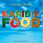 Virginia Burke - Karibik Food