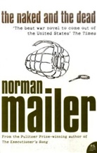 Norman Mailer - The Naked and the Dead