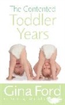Gina Ford - The Contented Toddler Years