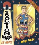 Mini Grey, Grey Mini - Traction Man Is Here