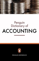 Chris W. Nobes, Christopher Nobes - The Penguin Dictionary of Accounting