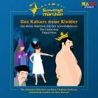 Hans  Christian Andersen, Hans Paetsch - Ki.Ka Sonntagsmärchen, Audio-CDs: Des Kaisers neue Kleider, 1 Audio-CD (Hörbuch)