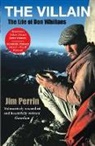 Jim Perrin, Perrin Jim - The Villain