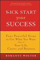 Romanus Wolter, Wolter Romanus - Kick Start Your Success