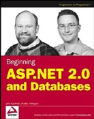 John Kauffman, John Millington Kauffman, Bradley Millington - Beginning Asp.net 2.0 and Databases