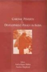 Aasha Kapur Shepherd Mehta, Aasha Kapur Mehta, Andrew Shepherd - Chronic Poverty and Development Policy in India