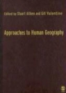 Stuart (EDT)/ Valentine Aitken, Stuart Valentine Aitken, Stuart Aitken, Stuart C. Aitken, Gill Valentine - Approaches to Human Geography