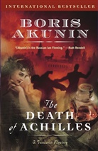 Boris Akunin, Boris/ Bromfield Akunin, Andrew Bromfield - The Death of Achilles
