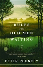 Peter Pouncey - Rules for Old Men Waiting
