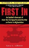 Gary Schroen, Gary C. Schroen - First In