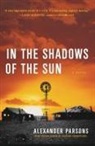 Alexander Parsons - In the Shadows of the Sun