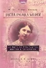 Laura Ingalls Wilder, Laura Ingalls/ Hines Wilder, Stephen W. Hines - Writings to Young Women on Laura Ingalls Wilder