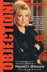 Diane Clehane, Nancy Grace, Nancy/ Clehane Grace - Objection!
