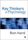 Horace Romano Harre, Rom Harre - Key Thinkers in Psychology