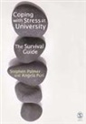 Stephen Palmer, Palmer Stephen, Angela Puri, Puri Angela - Coping with Stress at University