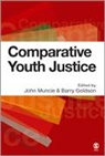 John Muncie, John (EDT)/ Goldson Muncie, John Goldson Muncie, Barry Goldson, John Muncie - Comparative Youth Justice