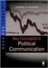 Darren Lilleker, Darren G Lilleker, Darren G. Lilleker, Darren G. G. Lilleker - Key Concepts in Political Communication