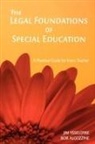 Bob Algozzine, James Algozzine Ysseldyke, James E. Ysseldyke, James E. Algozzine Ysseldyke - Legal Foundations of Special Education
