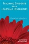 Bob Algozzine, James Algozzine Ysseldyke, James E. Ysseldyke, James E. Algozzine Ysseldyke, Jim Ysseldyke - Teaching Students With Learning Disabilities