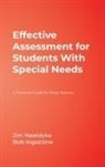 Bob Algozzine, Robert Algozzine, James Algozzine Ysseldyke, James E. Ysseldyke, James E. Algozzine Ysseldyke, Jim Ysseldyke - Effective Assessment for Students With Special Needs