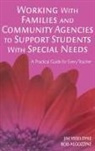 Bob Algozzine, James E. Ysseldyke, James E. Algozzine Ysseldyke, James E./ Algozzine Ysseldyke, Jim Ysseldyke - Working With Families Community Agencies to Support Students With