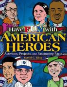 David C. King - Have Fun With American Heroes