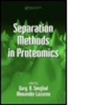g lazarev Smekjal, Alexander Lazarev, Lazarev Alexander, Gary B. Smejkal, Smejkal Gary B. - Separation methods in proteomics
