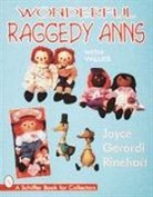 Joyce Rinehart, Joyce Gerardi Rinehart - Wonderful Raggedy Anns