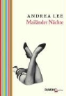 Andrea Lee - Mailänder Nächte