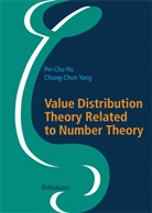 Pei-Ch Hu, Pei-Chu Hu, Chung-Chun Yang - Value Distribution Theory Related to Number Theory