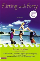 Jane Porter - Flirting With Forty