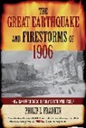 Philip L Fradkin, Philip L. Fradkin, Fradkin Philip L., Philip L. Fradkin - Great Earthquake and Firestorms of 1906