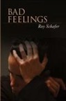 Roy Schafer - Bad Feelings