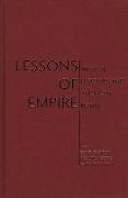 Craig Cooper Calhoun, COOPER CALHOUN, Craig Calhoun, Frederick Cooper, Kevin W Moore, … - Lessons of Empire Imperial Histories and American Power