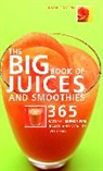 Natalie Savona - Big Book of Juices and Smoothies