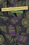 Lilah Hegnauer - Dark Under Kiganda Stars