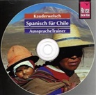 Enno Witfeld - Spanisch für Chile AusspracheTrainer, 1 Audio-CD (Hörbuch)