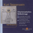 Kurt Tepperwein - Charismatisches Selbstimage, 2 Audio-CDs (Hörbuch)