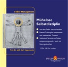 Felix Aeschbacher, Kur Tepperwein, Kurt Tepperwein - Mühelose Selbstdisziplin, 2 Audio-CDs (Hörbuch)