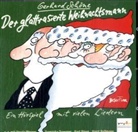 Gerhard Schöne, Kurt Böwe, Franziska Troegner, Ursula Werner - Der glattrasierte Weihnachtsmann, 1 Audio-CD (Audio book)