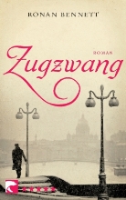 Ronan Bennett - Zugzwang
