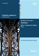Deutsches Institut für Normung e. V. (DIN), Di, DIN e.V., DIN e.V. (Deutsches Institut für Normung), DI e V - Handbuch Eurocode 3 - Stahlbau - 2: Allgemeine Regeln. Tl.2