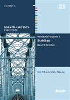 DI Deutsches Institut für Normung e, DI e V - Handbuch Eurocode 3 - Stahlbau - Bd.3: Brücken