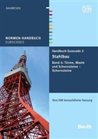 DI Deutsches Institut für Normung e, Di, DI e V - Handbuch Eurocode 3 - Stahlbau - Bd.4: Türme, Maste und Schornsteine - Schornsteine